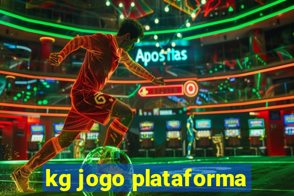 kg jogo plataforma